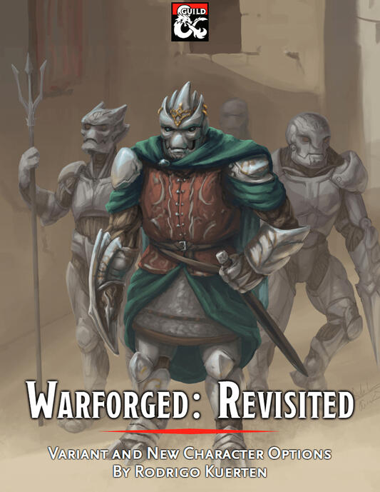 Warforged: Revisited