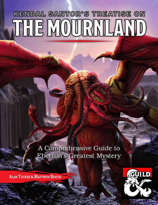 Kendal Santor&#39;s Treatise on the Mournland